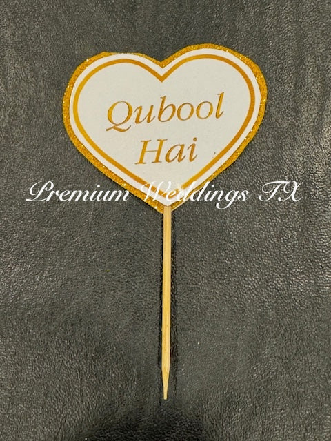 QABOOL HAI CUPCAKE TOPPER - English | Urdu - Premium Weddings TX