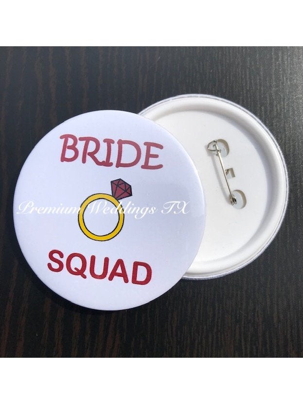 Bride Squad Badges - 1Ct - Premium Weddings TX