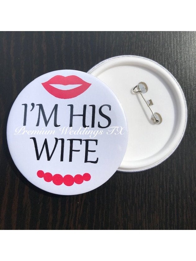 I'm His Wife Badges - 1Ct