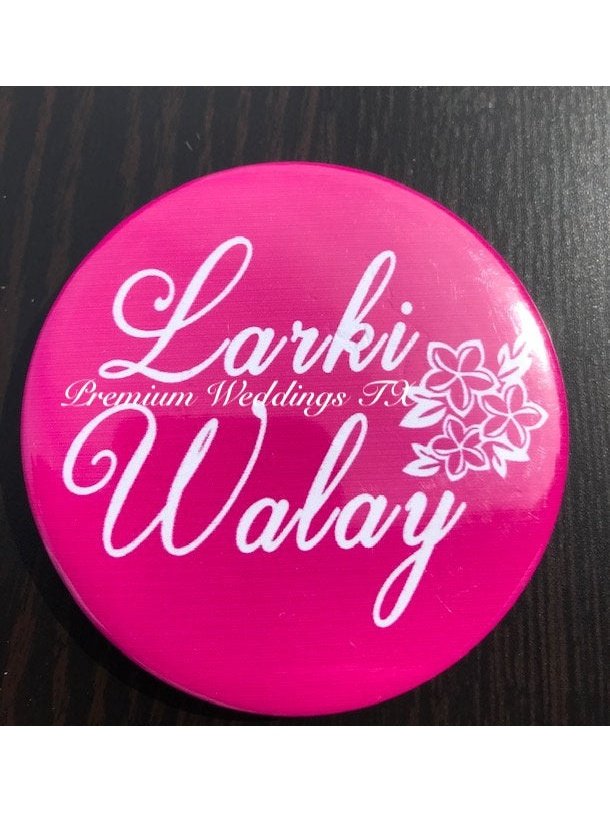 Larki Walay Badge - 1Ct